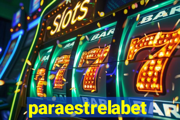 paraestrelabet