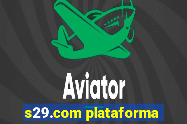 s29.com plataforma