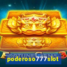 poderoso777slots