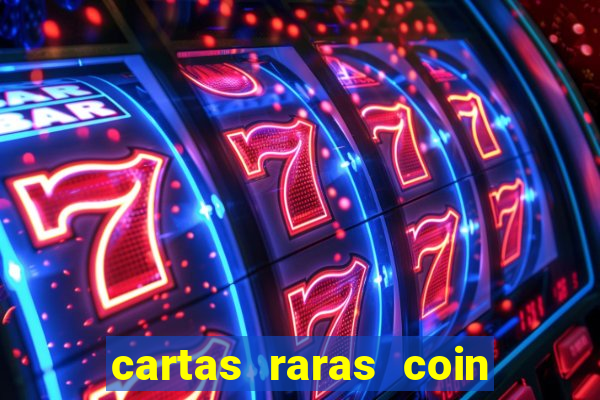 cartas raras coin master 2024