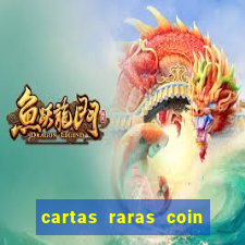 cartas raras coin master 2024