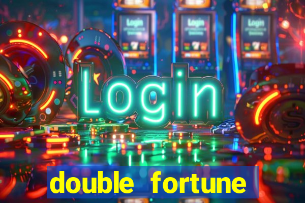 double fortune minutos pagantes