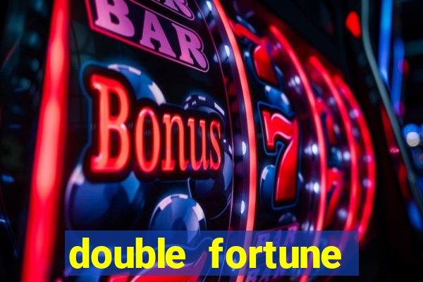 double fortune minutos pagantes