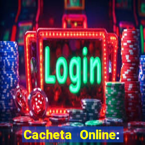 Cacheta Online: Jogo de Cartas