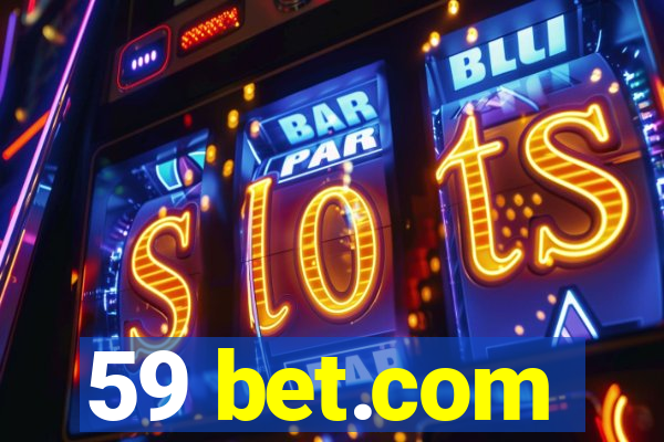 59 bet.com