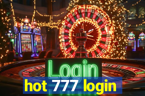 hot 777 login