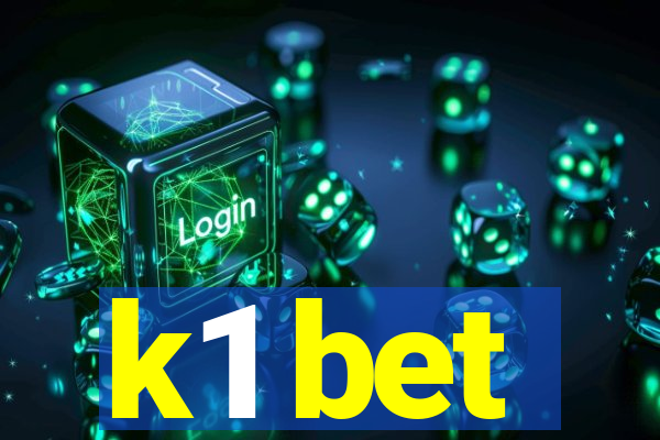 k1 bet