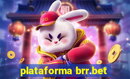 plataforma brr.bet