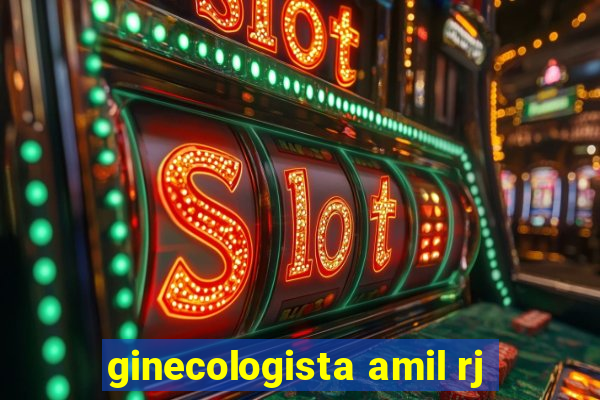 ginecologista amil rj