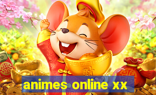 animes online xx