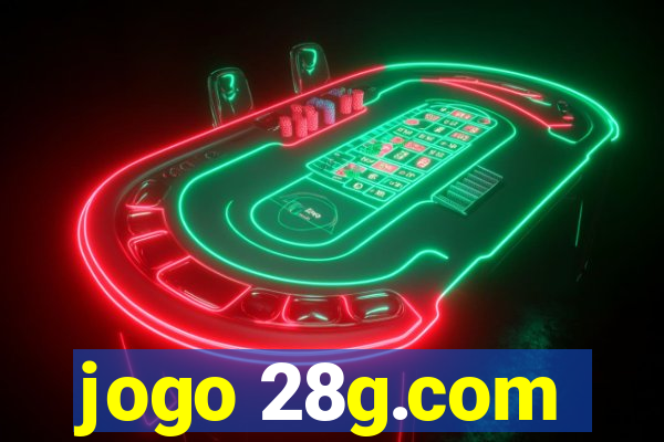 jogo 28g.com