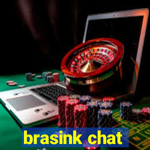 brasink chat