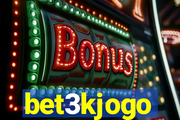 bet3kjogo