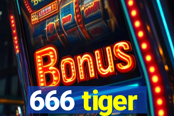 666 tiger