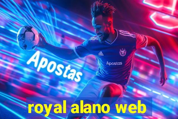 royal alano web