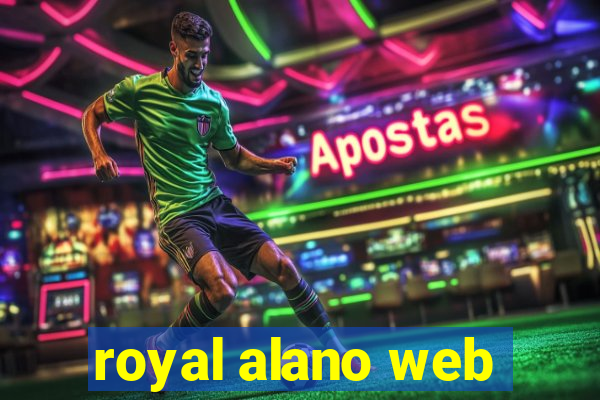 royal alano web