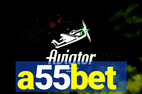 a55bet