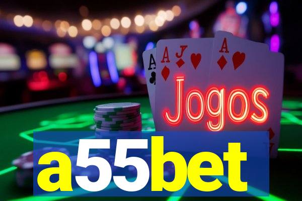 a55bet