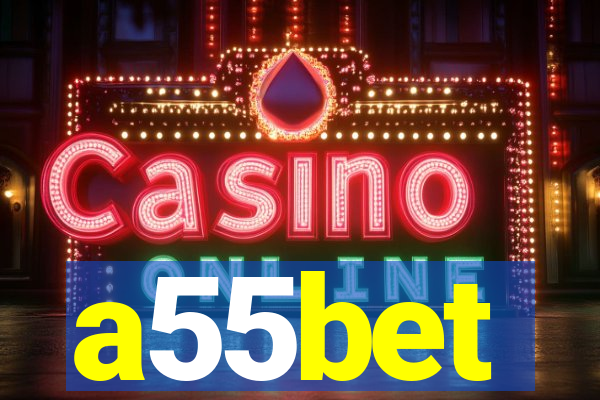 a55bet