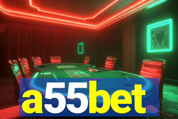 a55bet