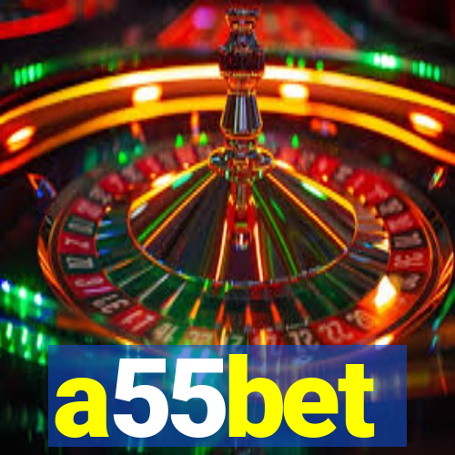 a55bet