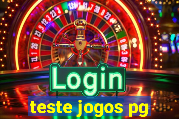 teste jogos pg