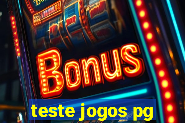 teste jogos pg