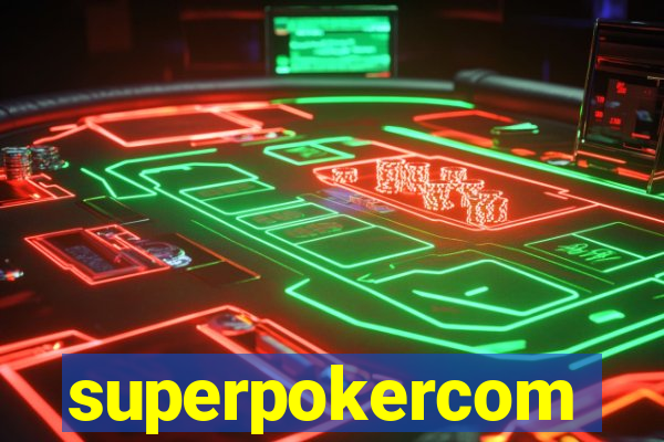 superpokercom