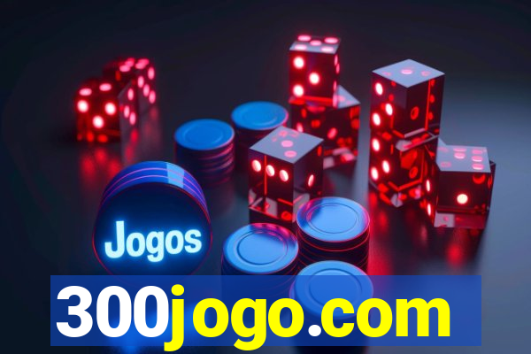 300jogo.com