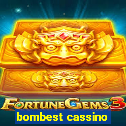 bombest cassino