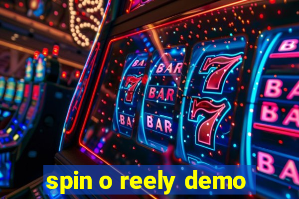 spin o reely demo