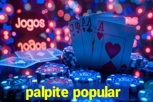 palpite popular