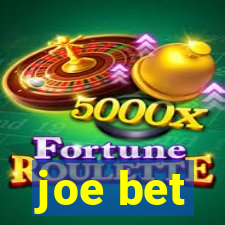 joe bet