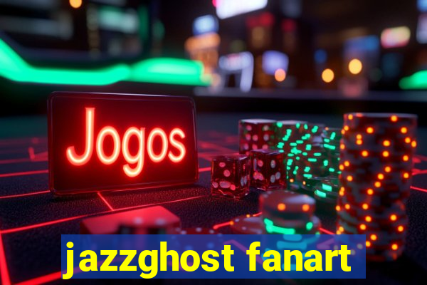 jazzghost fanart