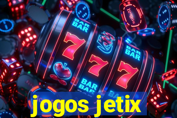 jogos jetix