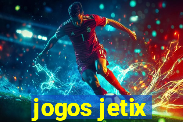 jogos jetix