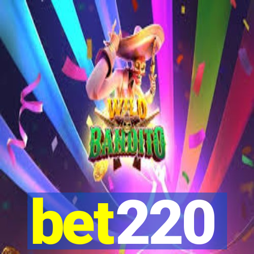 bet220