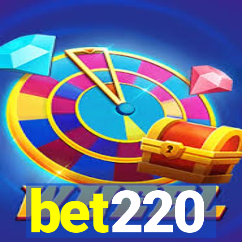 bet220