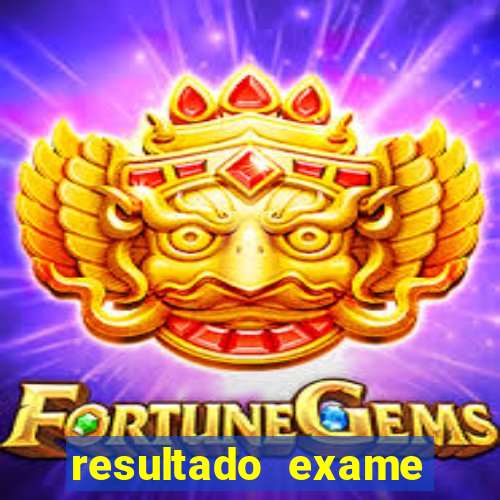 resultado exame eliel figueiredo