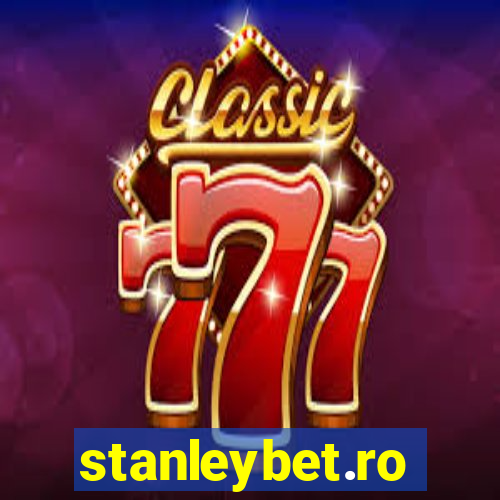 stanleybet.ro