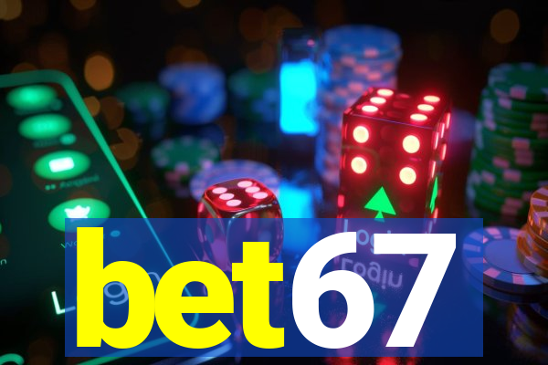 bet67