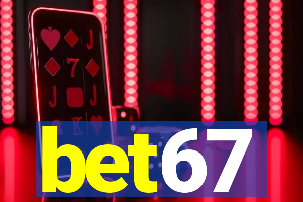 bet67