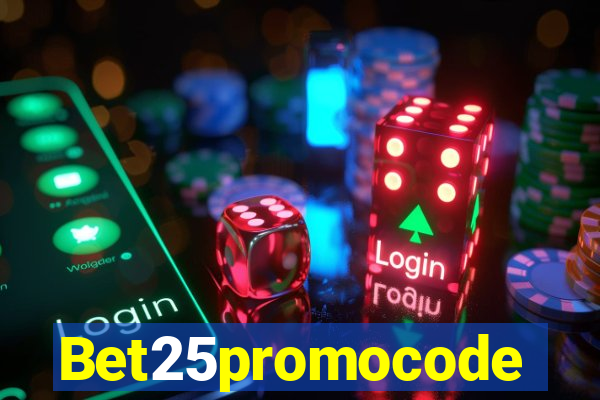 Bet25promocode