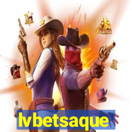 lvbetsaque