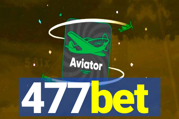 477bet