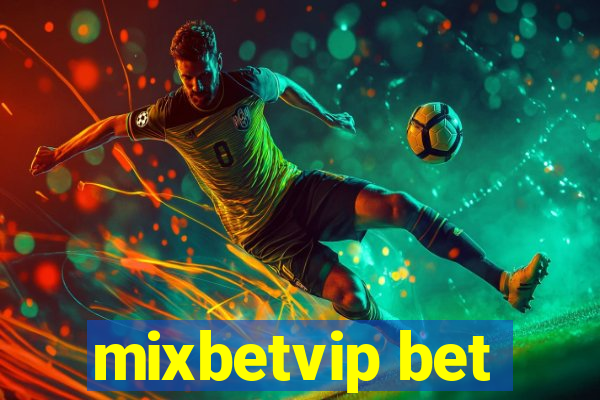 mixbetvip bet