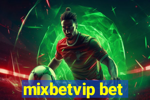 mixbetvip bet