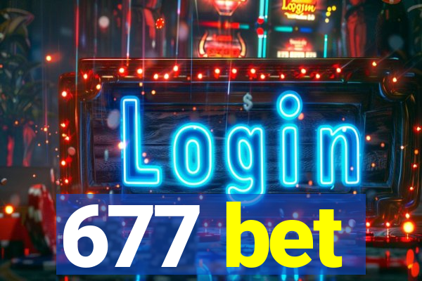 677 bet