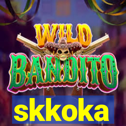 skkoka