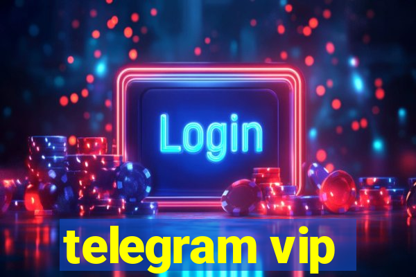 telegram vip